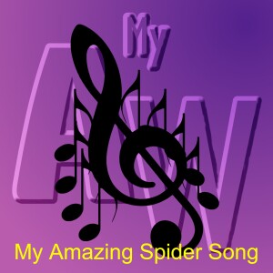 My Amazing Spider Song (S03E05 Bonus)
