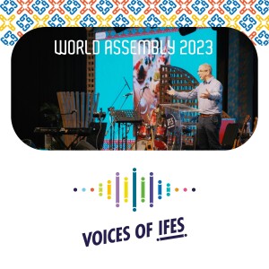 World Assembly 2023: IFES 75th Anniversary Address - Tim Adams