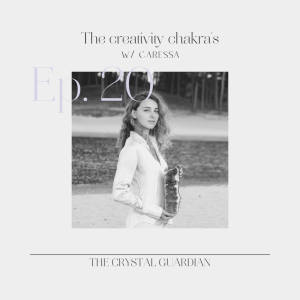 Ep. 20 The creativity chakra’s