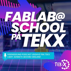 FabLab@School på TekX