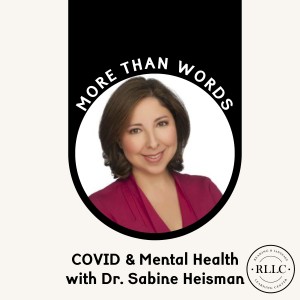 COVID-19 & Mental Health with Dr. Sabine Heisman