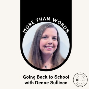 Going Back to School with Dyslexia with Denae Sullivan
