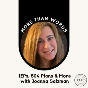 IEPs, 504 Plans, and More with Joanna Salzman