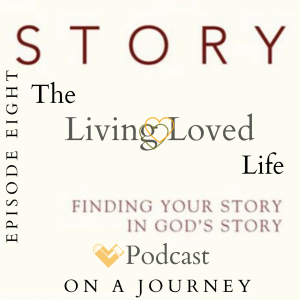The Story: Finding Your Story, In God‘s Story