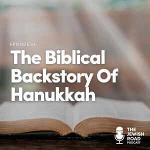 The Biblical Backstory Of Hanukkah