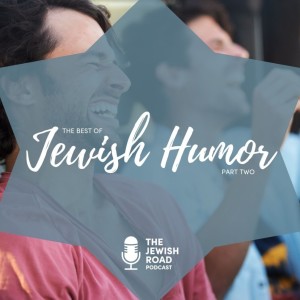 The Best Of Jewish Humor - Part Two