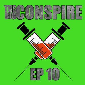 The Big Conspire ep 10