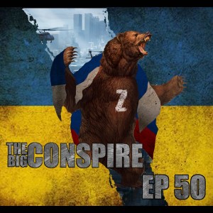 The Big Conspire Ep 50