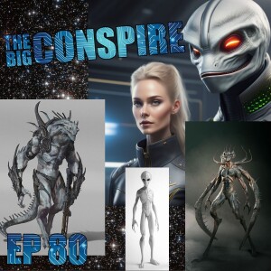 The Big Conspire Ep80