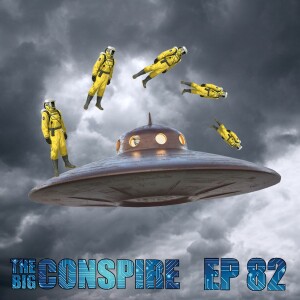The Big Conspire Ep 82