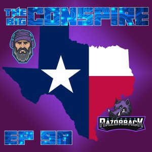 The Big Conspire Ep98