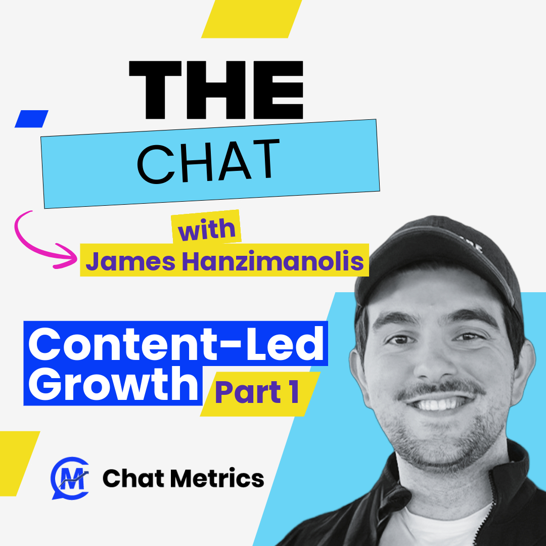The Chat – Content-Led Growth