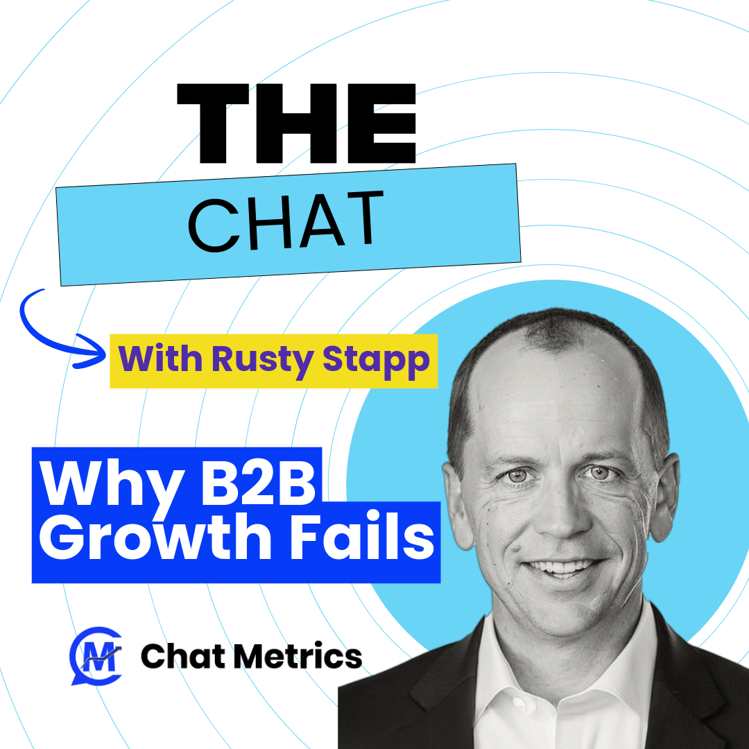 The Chat – Why B2B Growth Fails