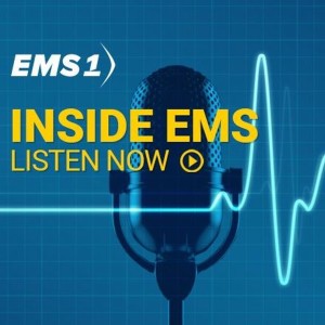 Inside EMS Podcast: EMS response, standby at protests and mass gatherings