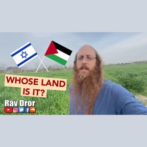 The Land of Israel: Who Does it Belong To? A Logical and Scripture-Based Answer