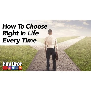 How to Make the Right Decision Every Time (Even in Confusing Situations) - Recognize Lies and Truth