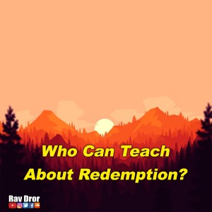 Who Has the Permission to Teach About Redemption?