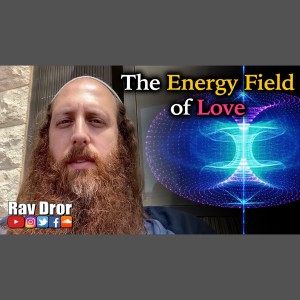The Energy Field of Love that Surrounds Us