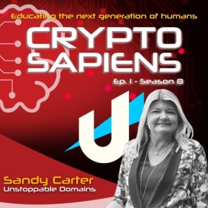 S8 Ep1: Digital Identity with Sandy Carter of Unstoppable Domains