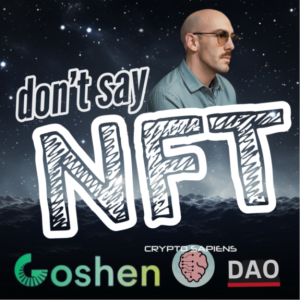 Don’t Say NFT [ep. 2 - Ownership]