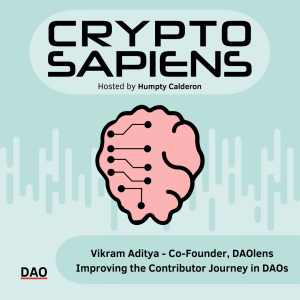 DAOlens | Improving the contributor journey in DAOs w/ Vikram Aditya, Co-founder, DAOlens