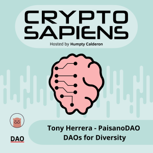 DAOs For Diversity | Tony Herrera - Paisano DAO