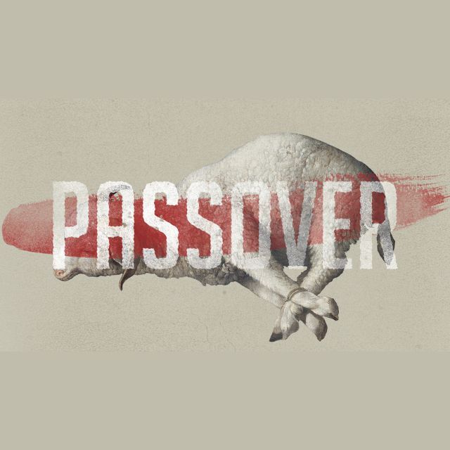 The 1015 - Jesus, Our Passover Lamb