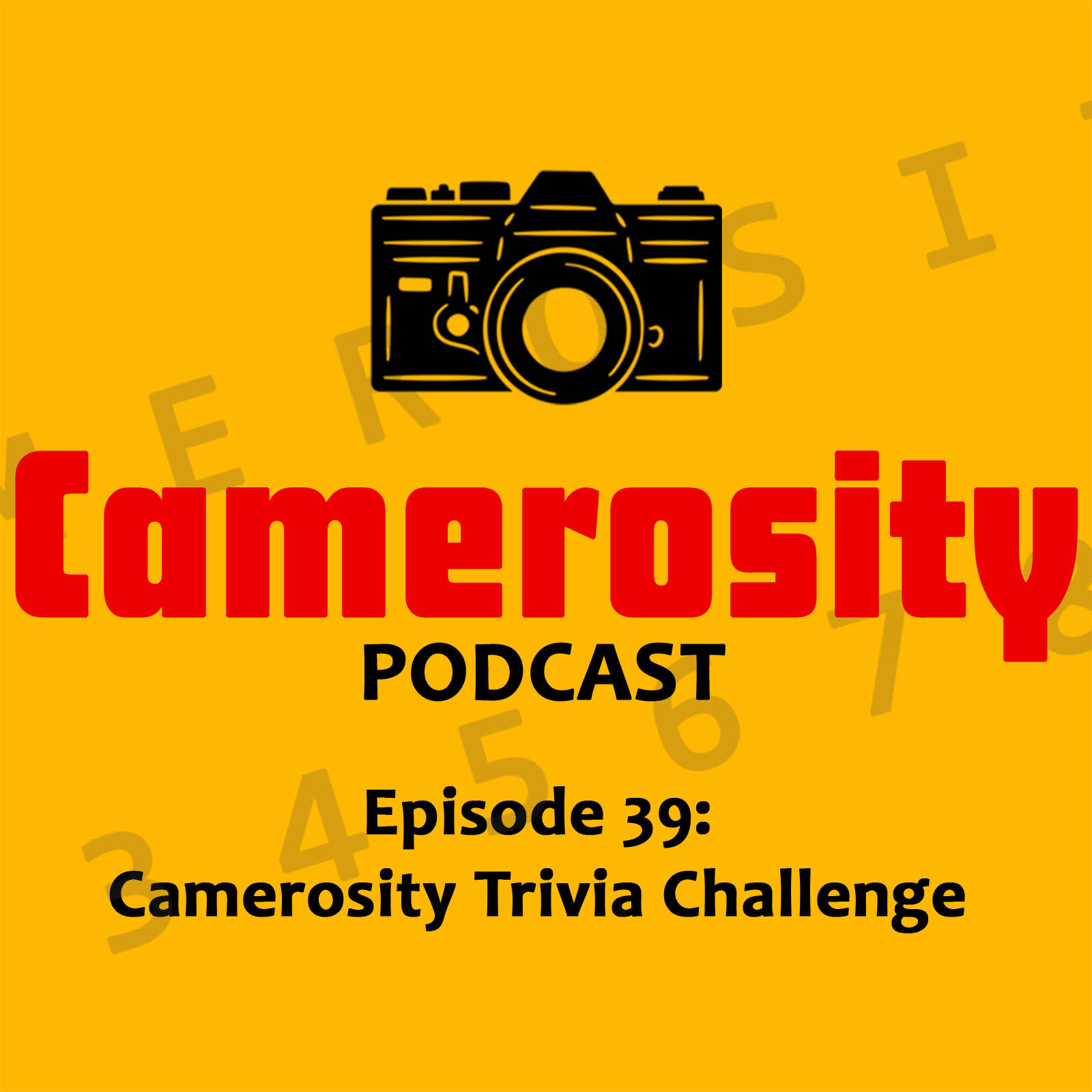 cover of episode Episode 39: Camerosity Trivia Challenge