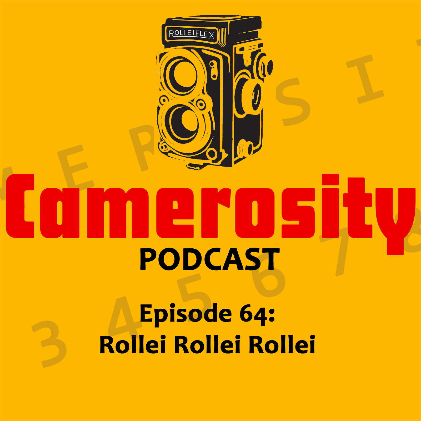 Episode 64: Rollei Rollei Rollei