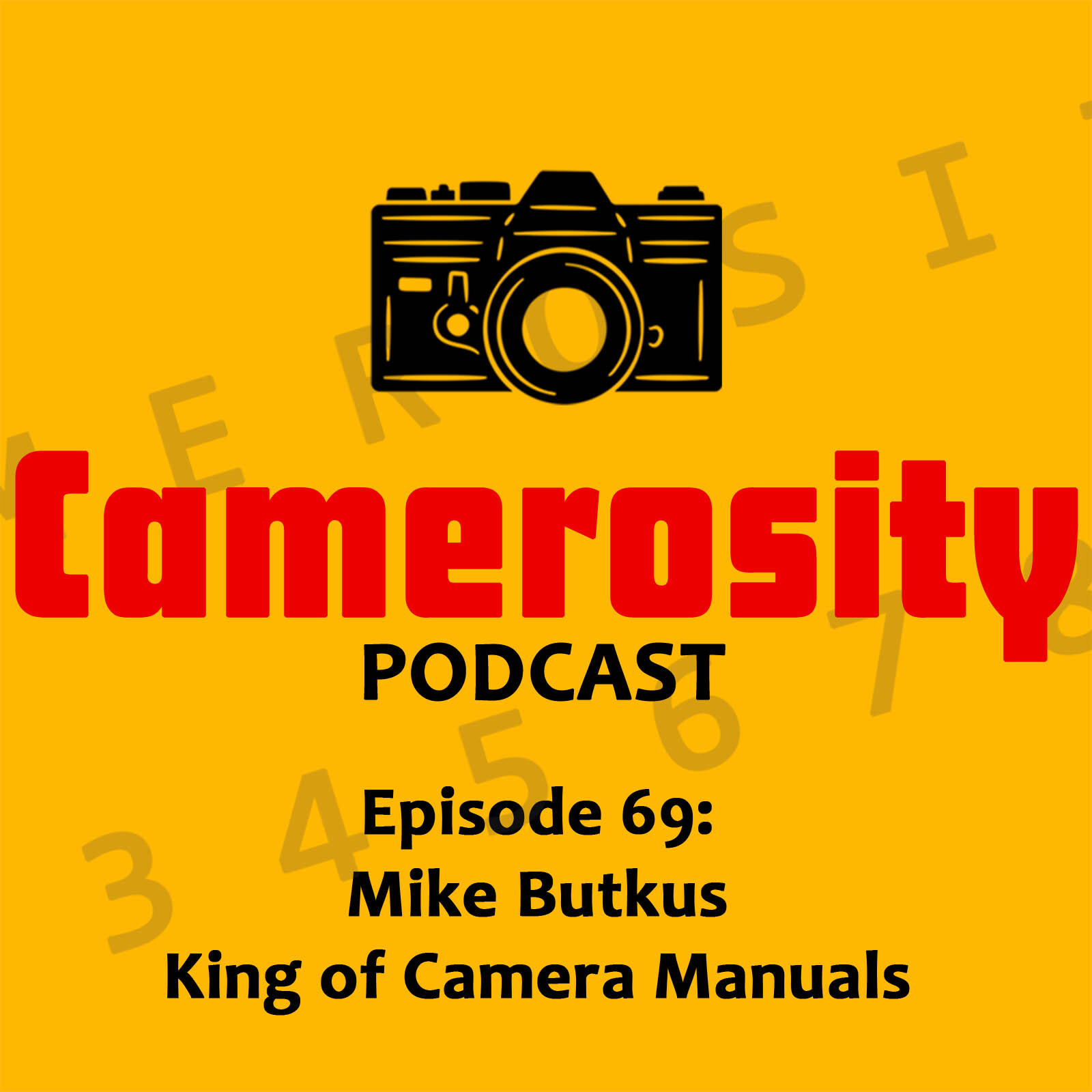 cover of episode Episode 69: Mike Butkus, King of Camera Manuals