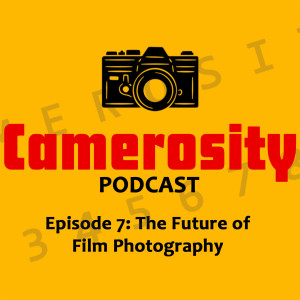 Episode 7: The Future of Film Photography