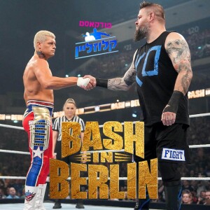 Bash In Berlin Review - סיקור קלוזליין