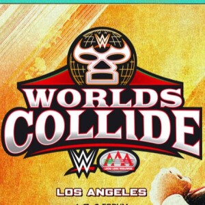 WWE Worlds Collide Review - סיקור קלוזליין