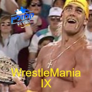 Clothesline Retro - WrestleMania IX