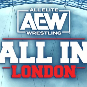 AEW All In 2024 Review - סיקור קלוזליין