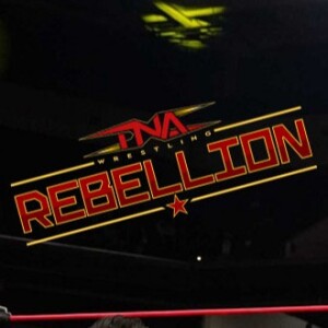 TNA Rebellion 2025 Review - סיקור קלוזליין