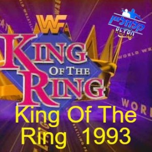 Clothesline Retro - King Of The Ring  1993