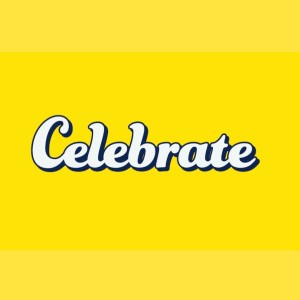 Celebrate