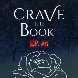 #5 - Paranormals are too Cool for Coats - Crave the Book Podcast