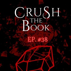 #38 - Hey Jaxon, Just Shut Up - Crave the Book Podcast