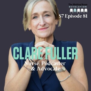 S7: Episode 81: Clare Fuller