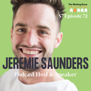 S7: Episode 72: Jeremie Saunders