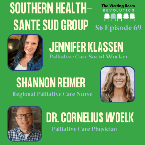 S6: Episode 69:Jennifer Klassen, Shannon Reimer & Dr. Cornelius J Woelk