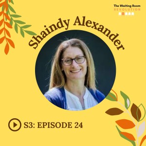 S3: Episode 24: Shaindy Alexander