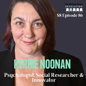 S8: Episode 86: Dr. Kerrie Noonan