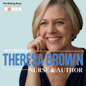 S6:  Episode 60: Theresa Brown