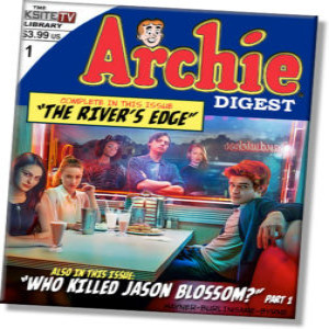 Archie Digest: A Riverdale Podcast - Pilot