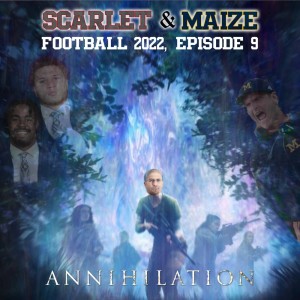 Annihilation // Football 2022, Episode 9