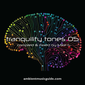 Tranquility Tones 05 mixed by Mike G