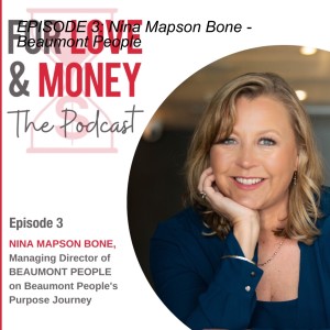 EPISODE 3: Nina Mapson Bone - Beaumont People